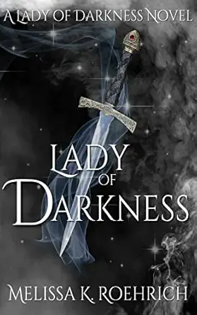 Lady of Darkness (Lady of Darkness Series Book 1)