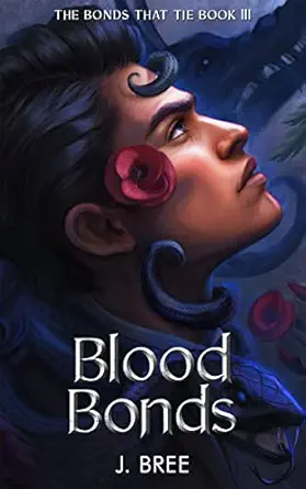 Blood Bonds (The Bonds that Tie Book 3)