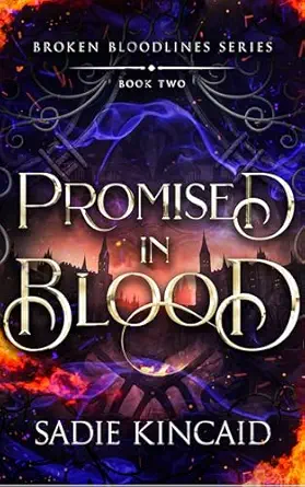 Promised in Blood (Broken Bloodlines Book 2)