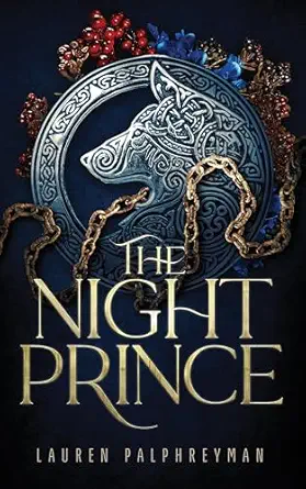The Night Prince: A Fantasy Romance (The Wolf King Book 2)
