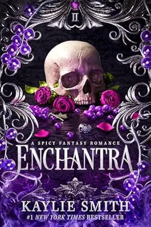 Enchantra: A spicy fantasy romance (Wicked Games Book 2)
