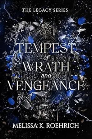 Tempest of Wrath and Vengeance (The Legacy Book 3)