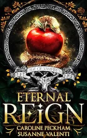 Eternal Reign (Age of Vampires Book 1)