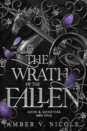 The Wrath of the Fallen (Gods and Monsters)