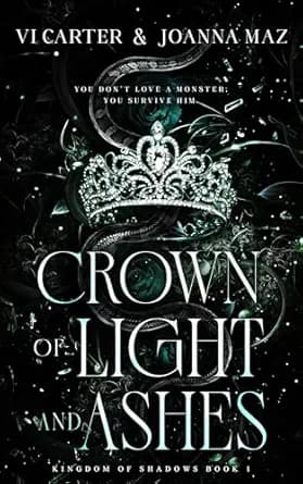Crown of Light and Ashes (Kingdom of Shadows Series Book 1)